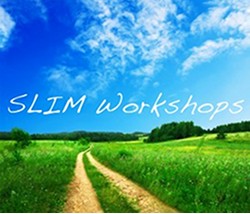 SLIM Workshops